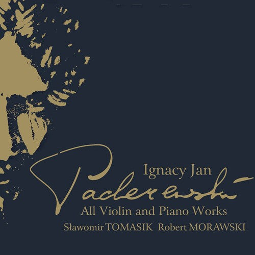 Paderewski/ Tomasik/ Morawski - All Violin & Piano Works
