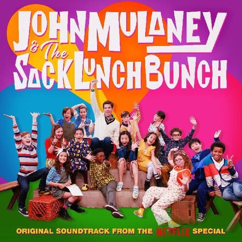 John Mulaney & Sack Lunch Bunch - John Mulaney & the Sack Lunch Bunch (Original Soundtrack From the Netflix Special)