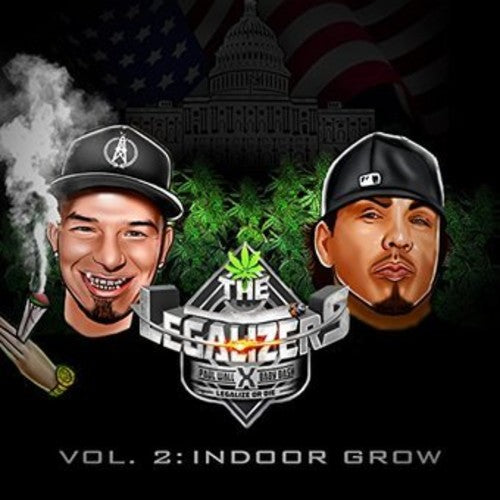 Baby Bash/ Paul Wall - The Legalizers Vol. 2: Indoor Grow