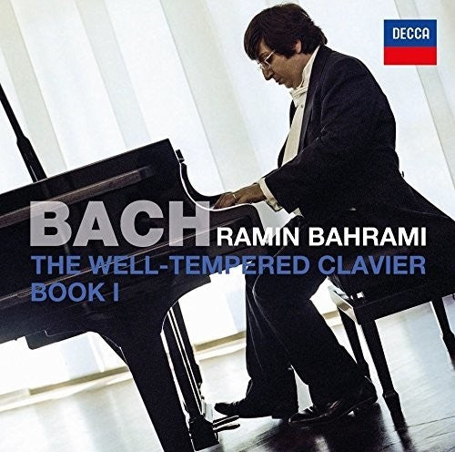 Ramin Bahrami - Il Clavicembalo Ben Temperato: Libro I