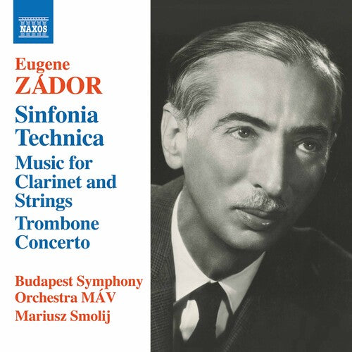 Zador/ Smolij/ Budapest Symphony Orch - Sinfonia Technica
