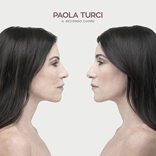 Paola Turci - Il Secondo Cuore
