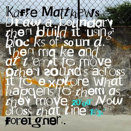 Kaffe Matthews - Foreigner