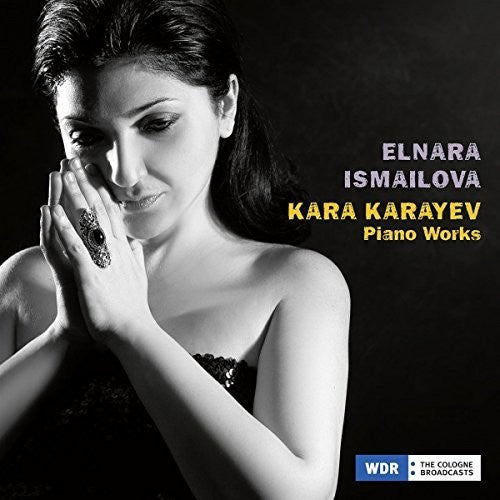 Karayev/ Ismailova - Piano Works
