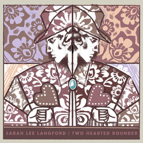 Sarah Langford Lee - Two Hearted Rounder