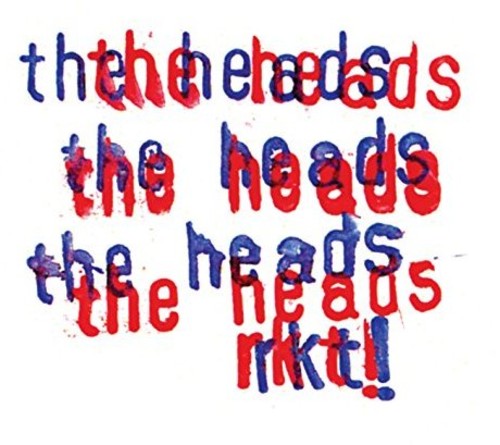 The Heads - Rkt!