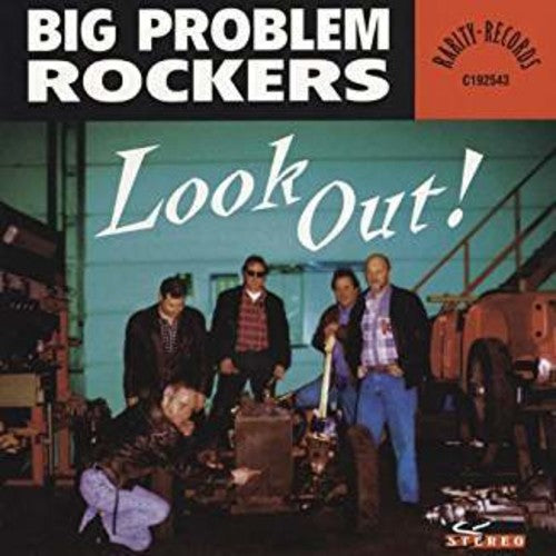 Big Problem Rockers - Look Out !