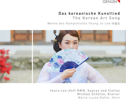Lee/ Hoff/ Kahle - Korean Art Song