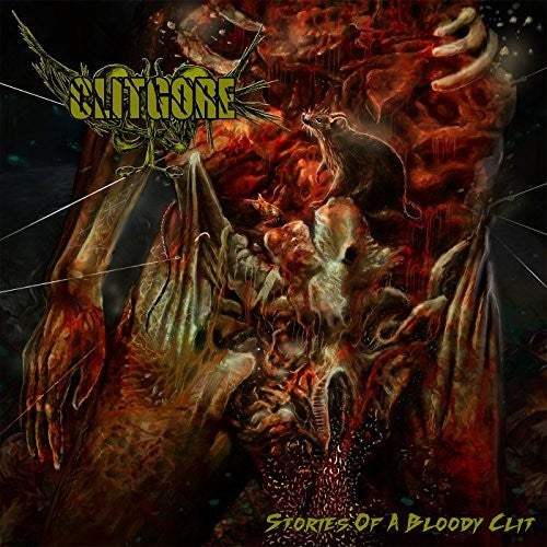 Clitgore - Stories Of A Bloody Clit