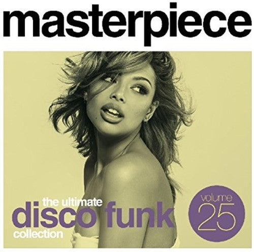 Masterpiece: Ultimate Disco Funk Coll 25/ Various - Masterpiece: Ultimate Disco Funk Collection 25 / Various
