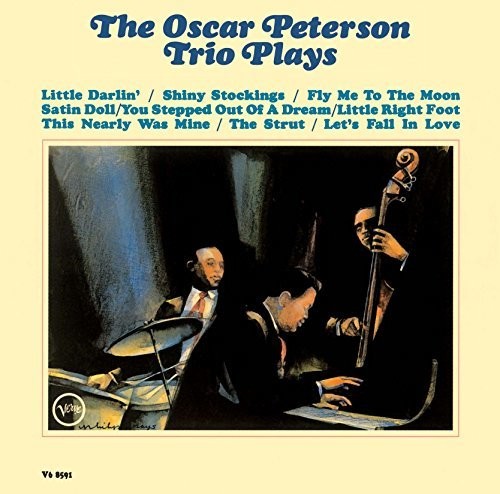Oscar Peterson - Oscar Peterson Trio Plays Oscar