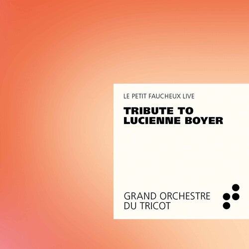 Tribute to Lucienne Boyer/ Various - Tribute to Lucienne Boyer