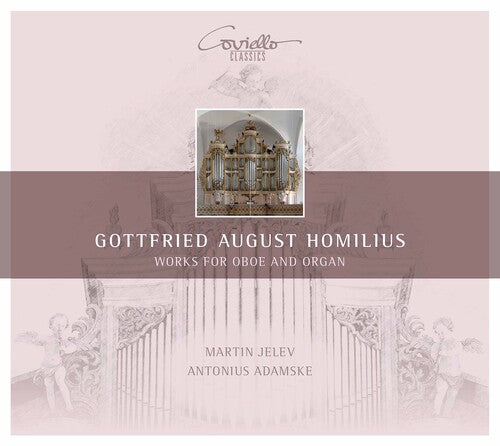 Homilius/ Jelev/ Adamske - Works for Oboe & Organ