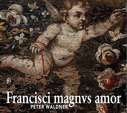 Various Artists - Francisci Magnus Amor