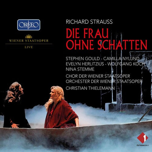 Strauss/ Thielemann - Die Frau Ohne Schatten