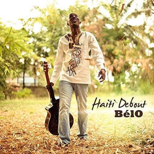 Belo - Haiti Debout