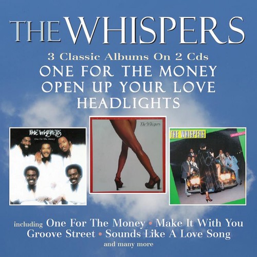 The Whispers - One For The Money / Open Up Your Love / Headlights