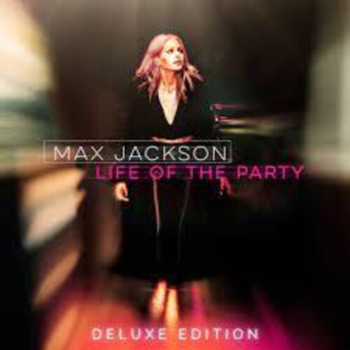 Max Jackson - Life Of The Party