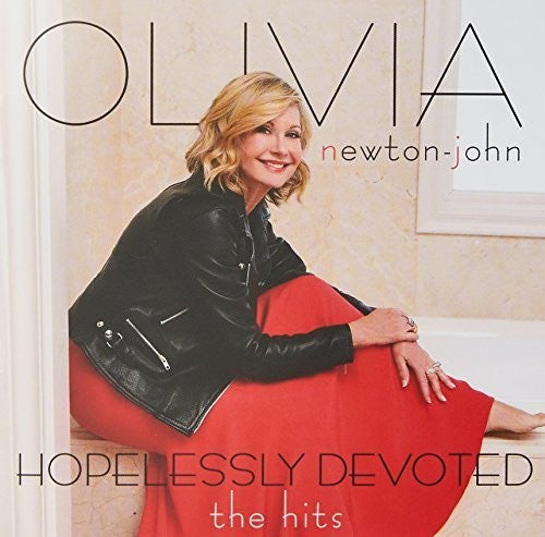 Olivia Newton-John - Hopelessly Devoted: The Hits