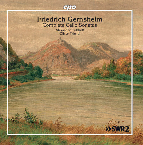 Gernsheim/ Triendl - Complete Cello Sonatas