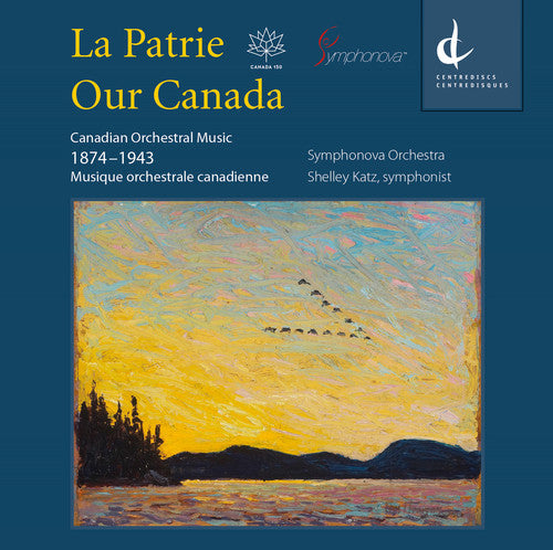 Weinzweig/ Symphonova Orchestra - Our Canada