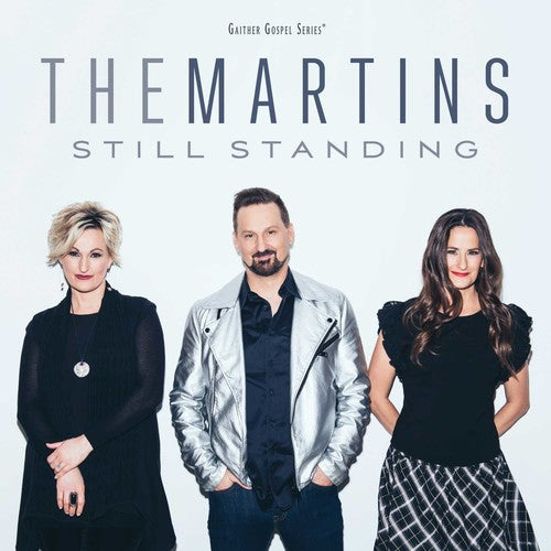 The Martins - Still Standing