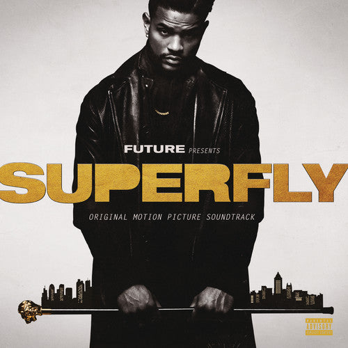 Future/ 21 Savage/ Lil Wayne - SuperFly (Original Motion Picture Soundtrack)