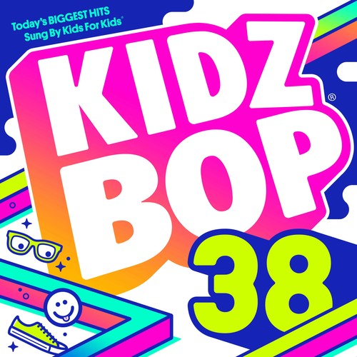 Kidz Bop Kids - Kidz Bop, Vol. 38