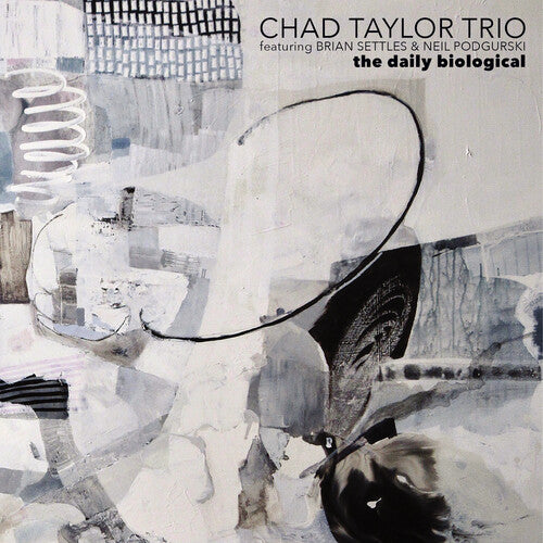 Chad Taylor / Brian Settles / Neil Podgurski - The Daily Biological