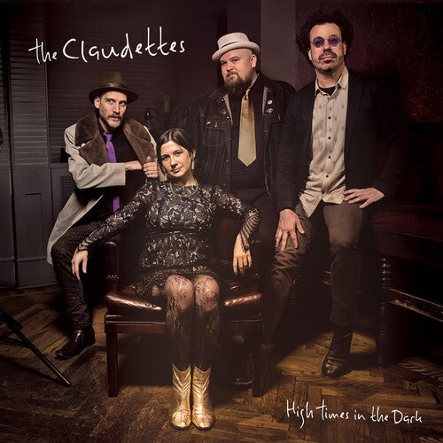 Claudettes - High Times In The Dark