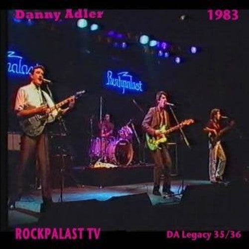 Danny Adler - Rockpalast TV
