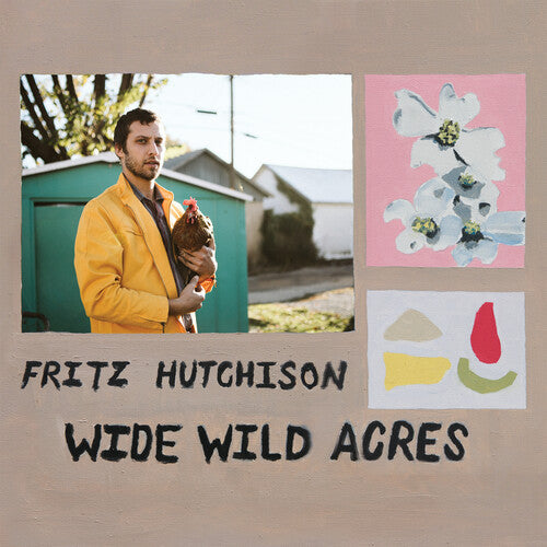 Fritz Hutchison - Wide Wild Acres