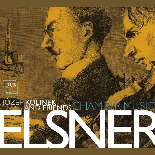 Elsner - Chamber Music