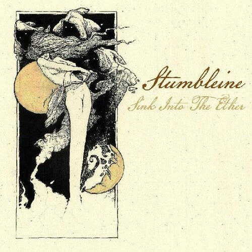 Stumbleine - Sink Into The Ether