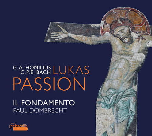 C.P.E. Bach / Il Fondamento/ Dombrecht - Lukas Passion