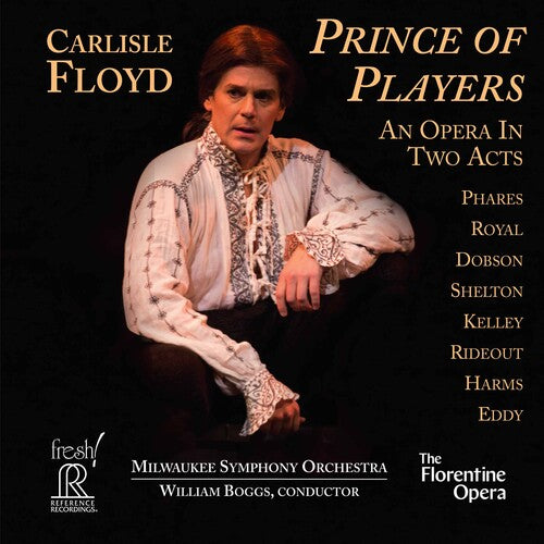 Floyd/ Florentine Opera/ Boggs - Prince of Players