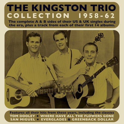 The Kingston Trio - Collection 1958-62