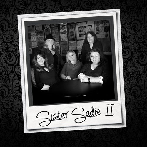 Sister Sadie - Sister Sadie Ii