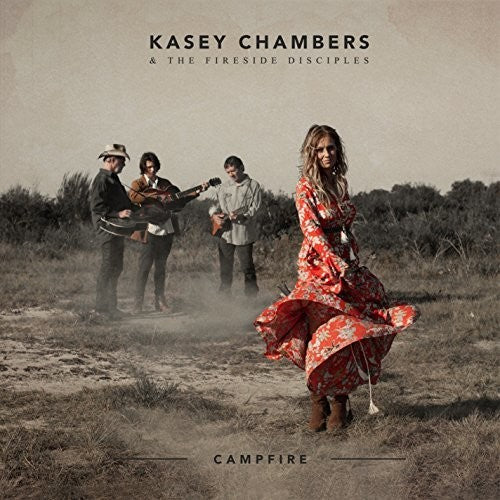 Kasey Chambers & the Fireside Disciples - Campfire