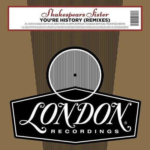 Shakespears Sister - You're History Remixes