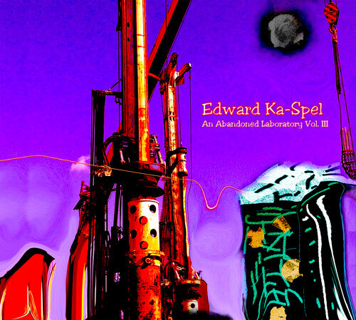 Edward Ka-Spel - An Abandoned Laboratory 3