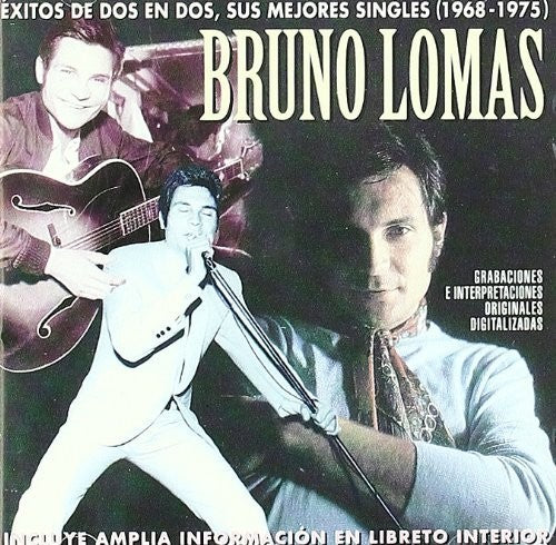 Bruno Lomas - Exitos De Dos En Dos (1968-1975)