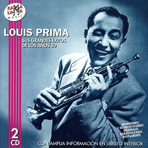 Louis Prima - Sus Grandes Exitos De Los Anos 50