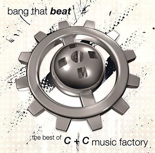 C&C Music Factory - Bang That Beat: Best of