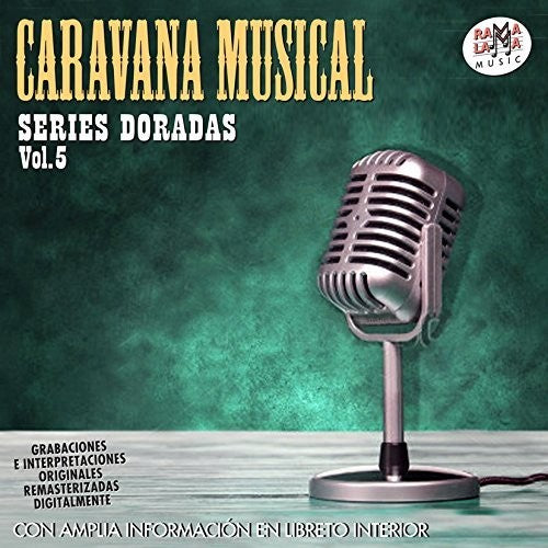 Caravana Musical Series Doradas Vol 5/ Various - Caravana Musical Series Doradas Vol 5 / Various
