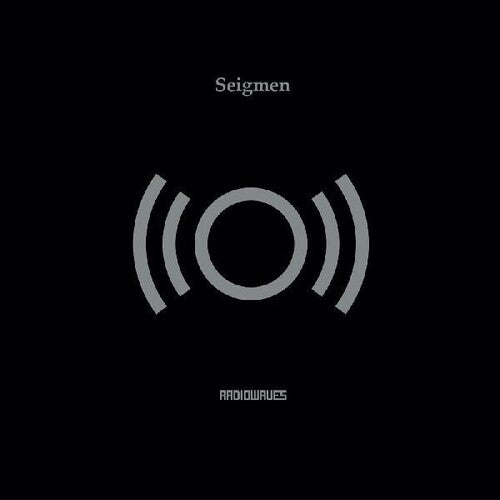 Seigmen - Radiowaves
