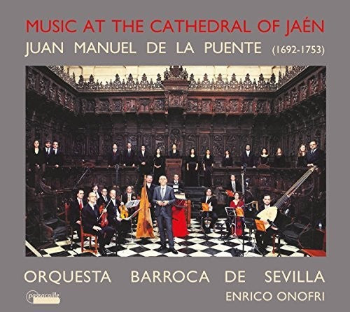 Puente/ Vandalia Choir - Music at the Cathedral of Jaen