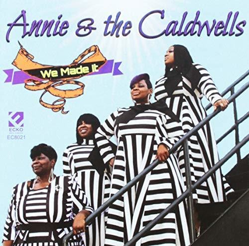Annie & Caldwells - We Made It