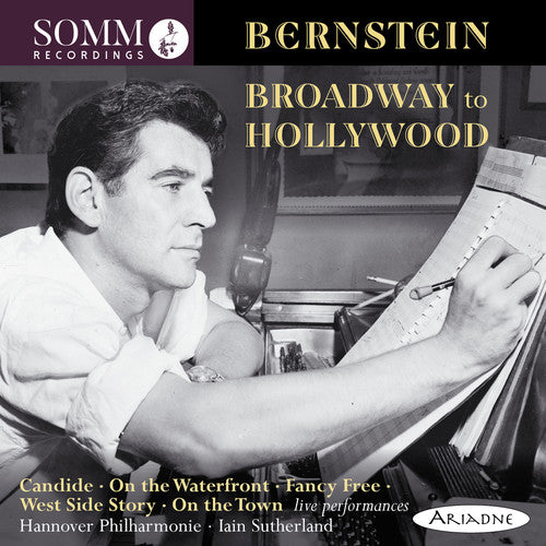 Bernstein/ Hannover Philharmonic/ Sutherland - Broadway to Hollywood