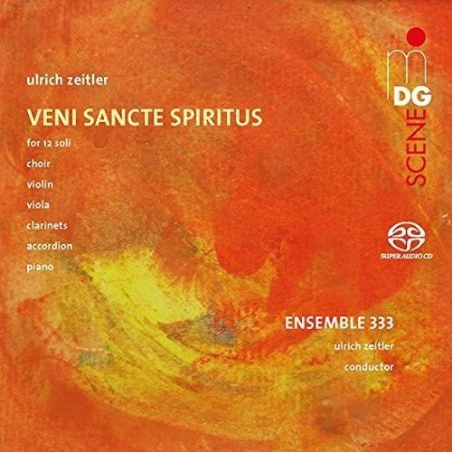 Zeitler/ Lorscher - Veni Sancte Spiritus